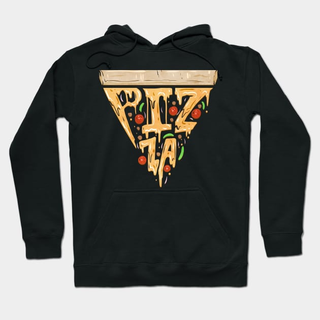 All I want is Pizza because I love Pizza Hoodie by SinBle